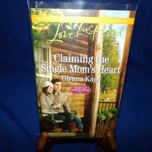 Love Inspired Claiming the Single Mom's Heart by Glynna Kaye - Large Print Book